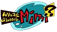 What About Mimi? Complete