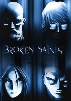Broken Saints Complete