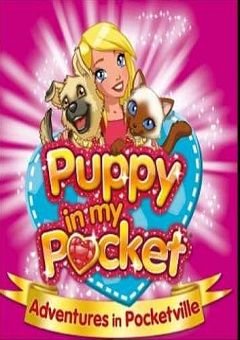 Puppy in My Pocket: Adventures in Pocketville Complete
