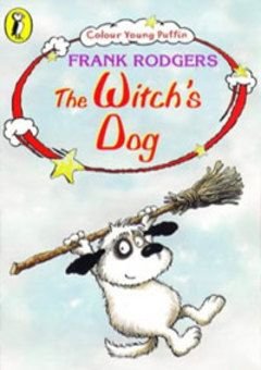 Wilf, the Witch's Dog Complete