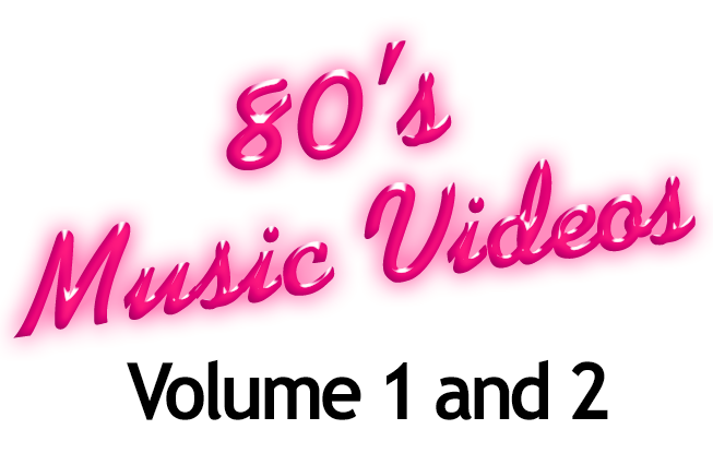80's Music Videos Volume 1 and 2