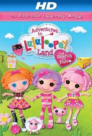 Adventures in Lalaloopsy Land: The Search for Pillow