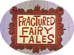 Fractured Fairy Tales Complete