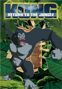 Kong: Return to the Jungle
