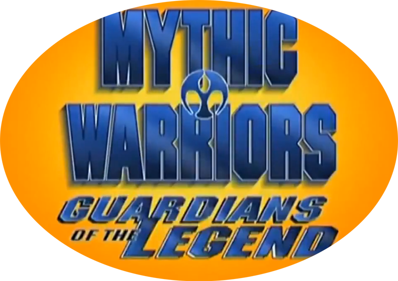 Mythic Warriors Guardians of the Legend