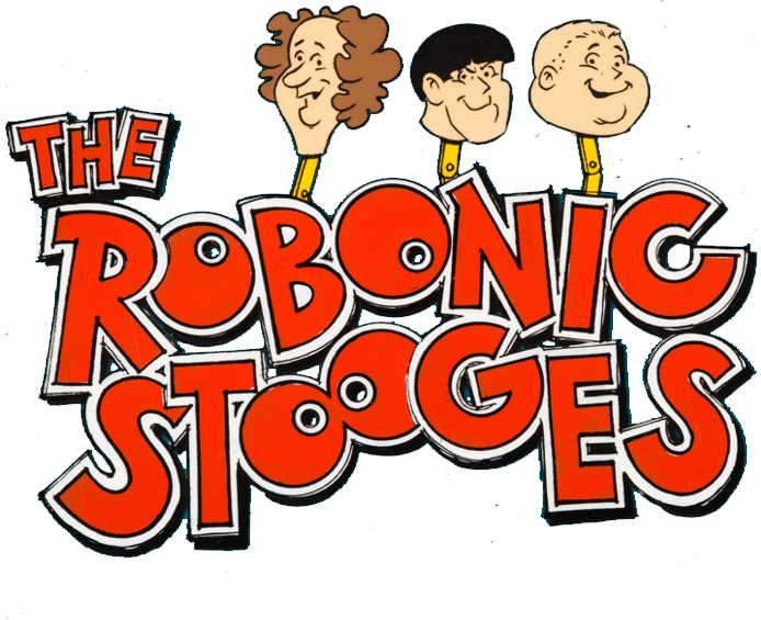 The Robonic Stooges