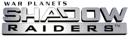 Shadow Raiders
