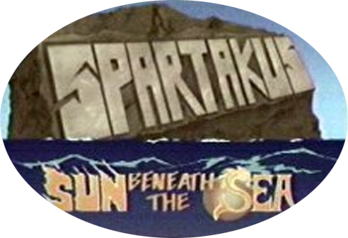 Spartakus and the Sun Beneath the Sea Complete
