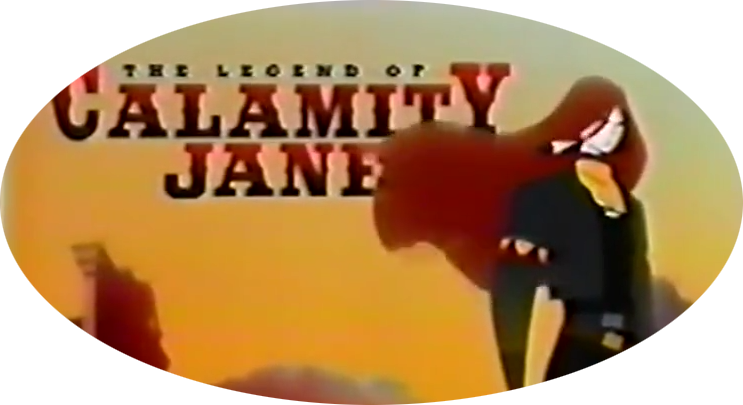 The Legend of Calamity Jane