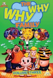 The Why Why- Family