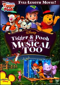 Tigger & Pooh and a Musical Too