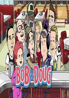 Bob and Doug Complete