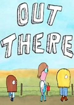 Out There Complete