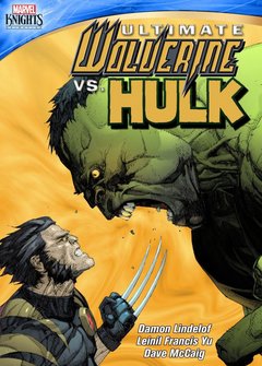 Ultimate Wolverine vs. Hulk Complete