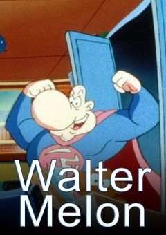Walter Melon Complete
